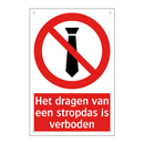 Het dragen van een stropdas is verboden