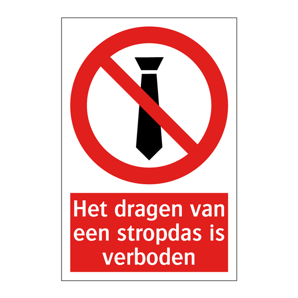 Het dragen van een stropdas is verboden