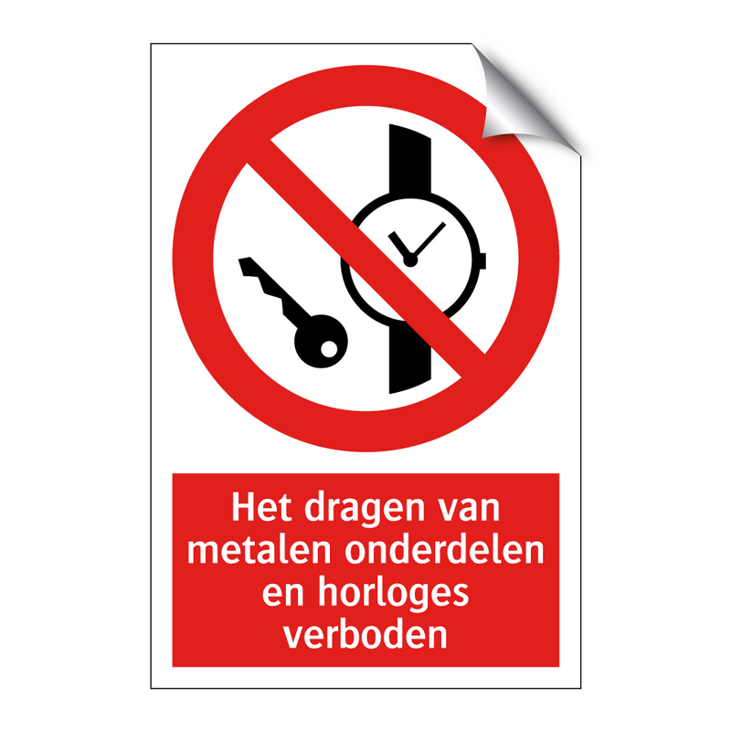 Het dragen van metalen onderdelen en horloges verboden