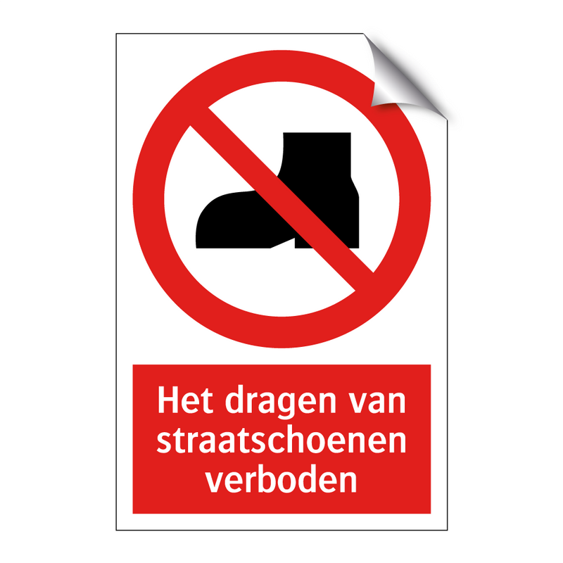 Het dragen van straatschoenen verboden