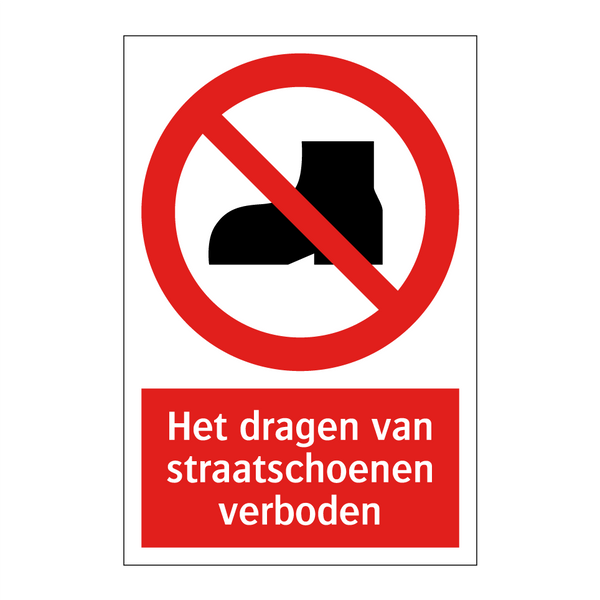 Het dragen van straatschoenen verboden