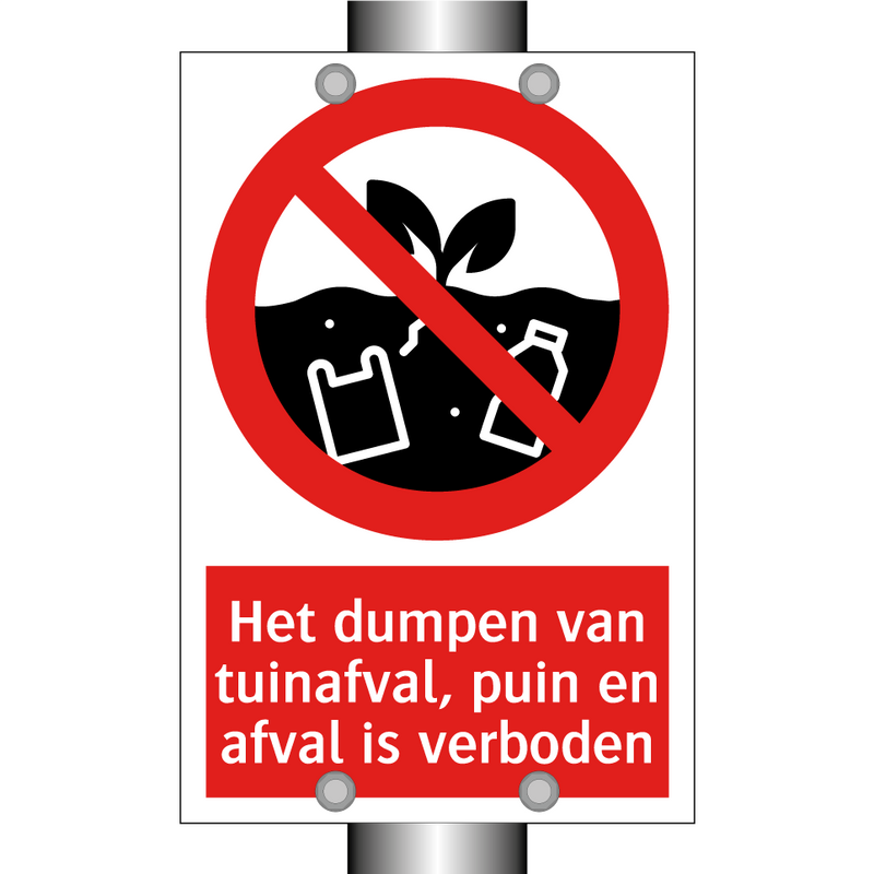 Het dumpen van tuinafval, puin en afval is verboden