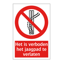 Het is verboden het jaagpad te verlaten