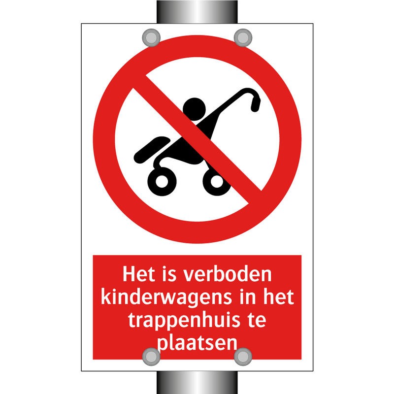 Het is verboden kinderwagens in het trappenhuis te plaatsen