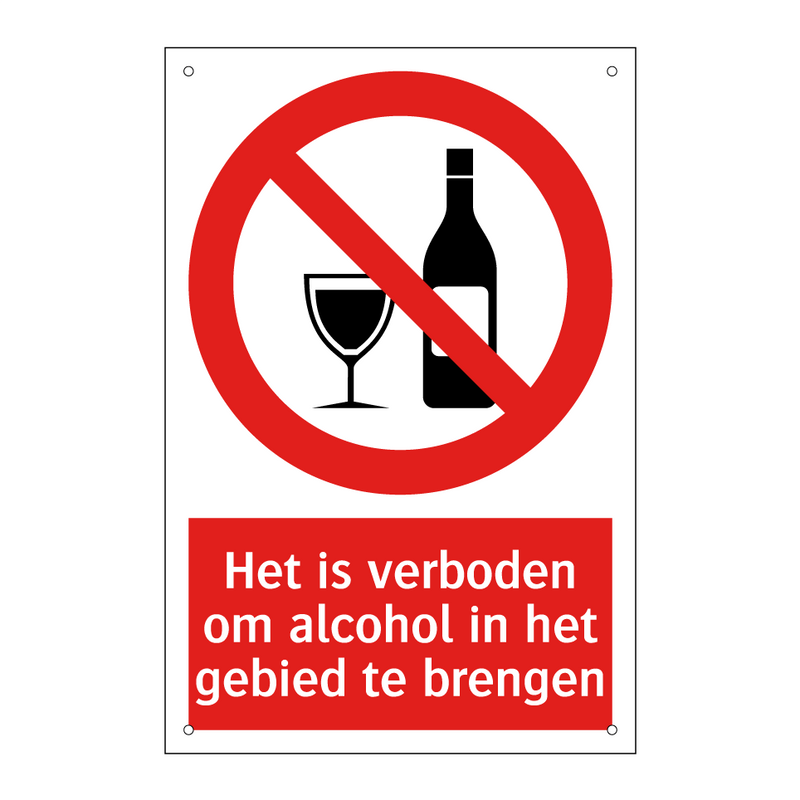 Het is verboden om alcohol in het gebied te brengen