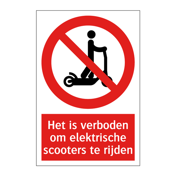 Het is verboden om elektrische scooters te rijden