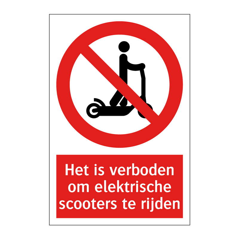 Het is verboden om elektrische scooters te rijden