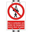 Het is verboden om onder de hangende lasten door te gaan