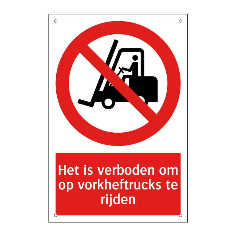 Het is verboden om op vorkheftrucks te rijden