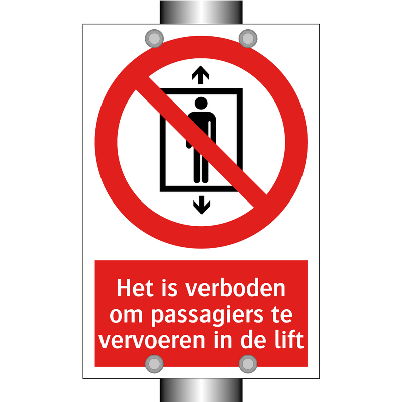 Het is verboden om passagiers te vervoeren in de lift