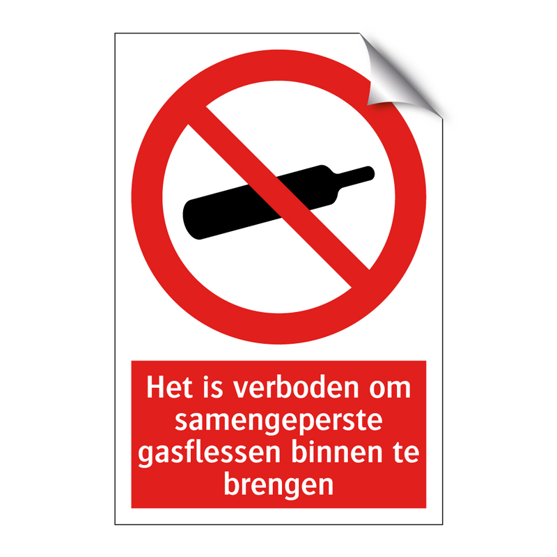 Het is verboden om samengeperste gasflessen binnen te brengen