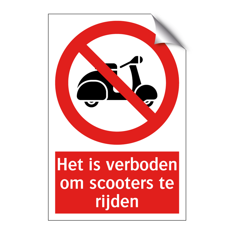 Het is verboden om scooters te rijden