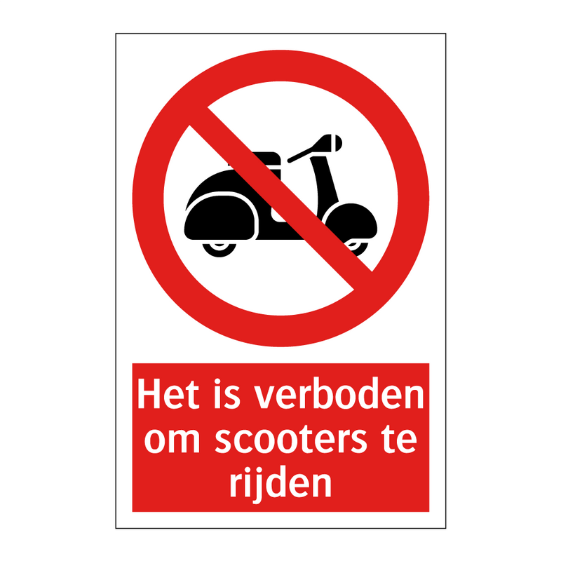 Het is verboden om scooters te rijden