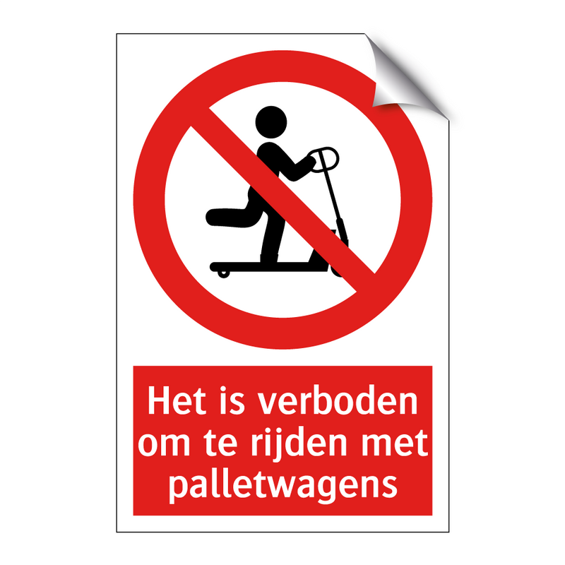 Het is verboden om te rijden met palletwagens