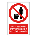 Het is verboden om voorwerpen in het toilet te gooien