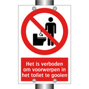 Het is verboden om voorwerpen in het toilet te gooien