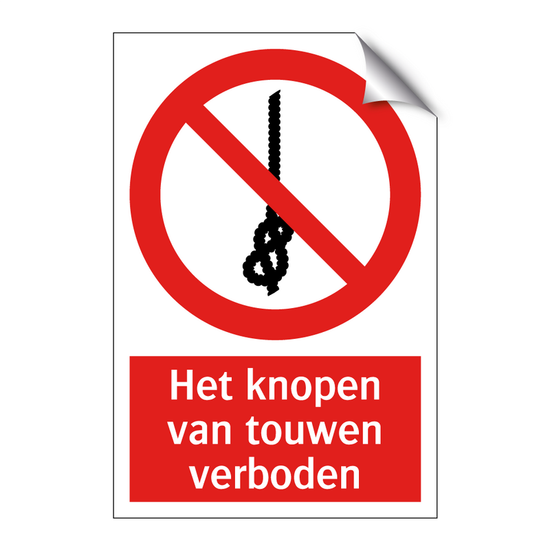 Het knopen van touwen verboden