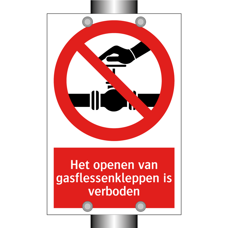 Het openen van gasflessenkleppen is verboden