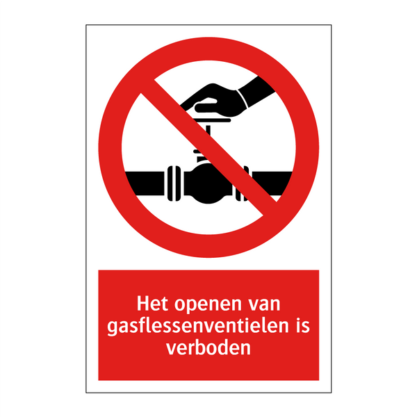 Het openen van gasflessenventielen is verboden