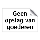 Geen opslag van goederen