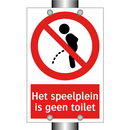 Het speelplein is geen toilet