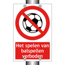 Het spelen van balspellen verboden