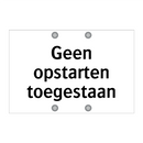 Geen opstarten toegestaan