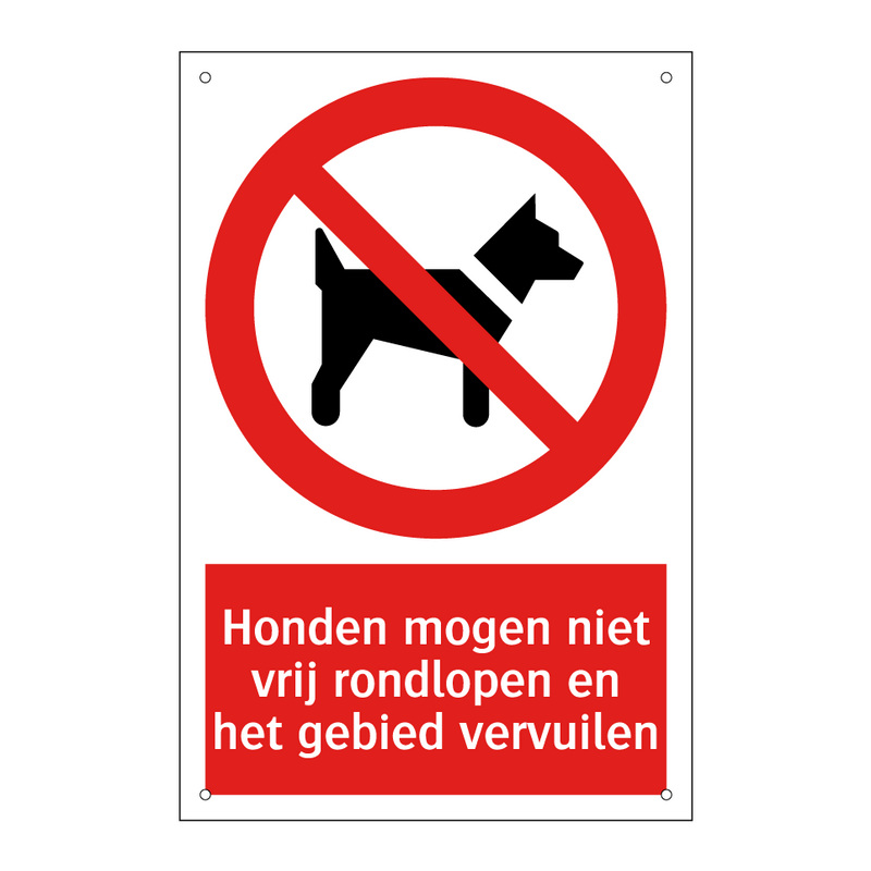 Honden mogen niet vrij rondlopen en het gebied vervuilen