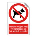Honden mogen niet vrij rondlopen en het gebied vervuilen
