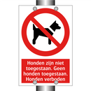 Honden zijn niet toegestaan. Geen honden toegestaan. Honden verboden