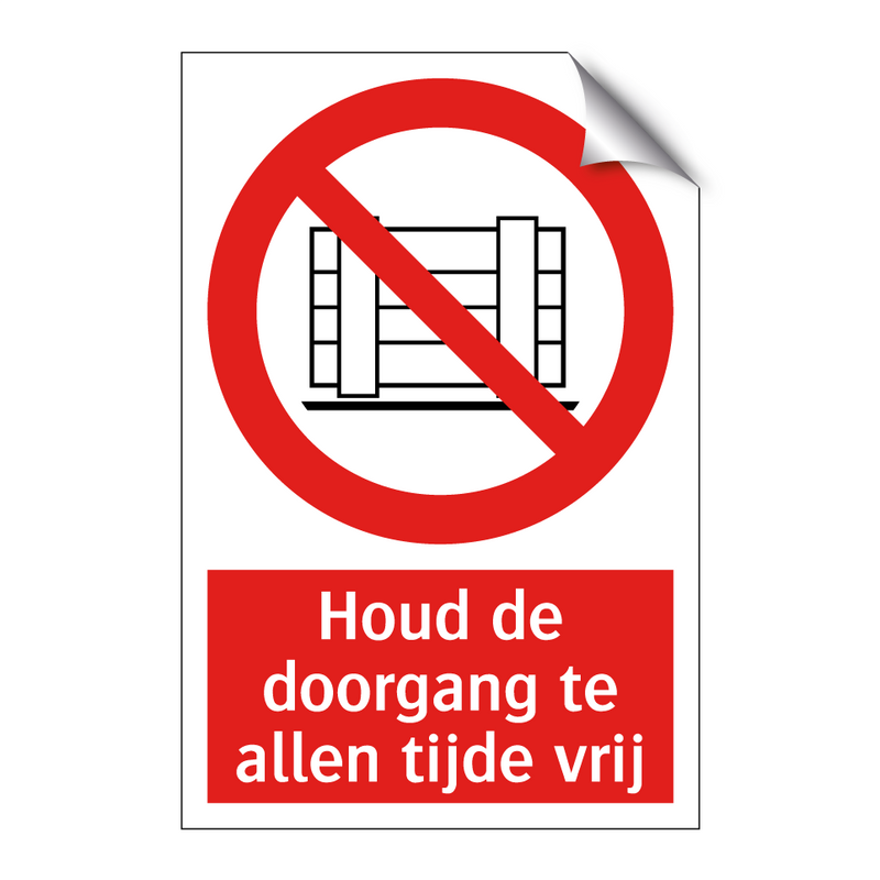 Houd de doorgang te allen tijde vrij