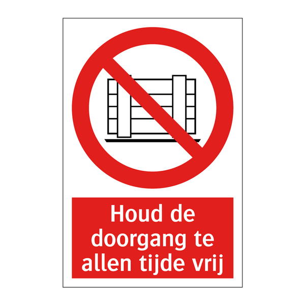 Houd de doorgang te allen tijde vrij