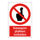 Kauwgom plakken verboden