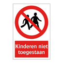 Kinderen niet toegestaan