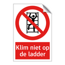 Klim niet op de ladder