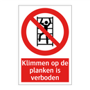 Klimmen op de planken is verboden
