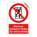 Klimmen verboden! Ouders zijn aansprakelijk