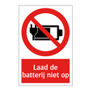 Laad de batterij niet op