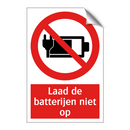 Laad de batterijen niet op
