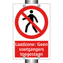 Laadzone: Geen voetgangers toegestaan