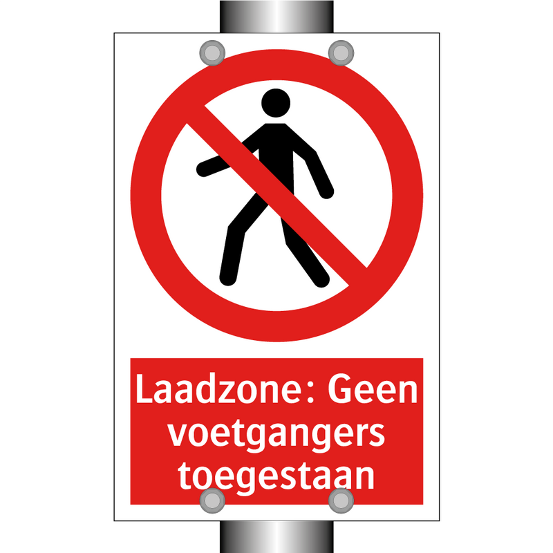 Laadzone: Geen voetgangers toegestaan