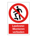 Laadzone: Monteren verboden
