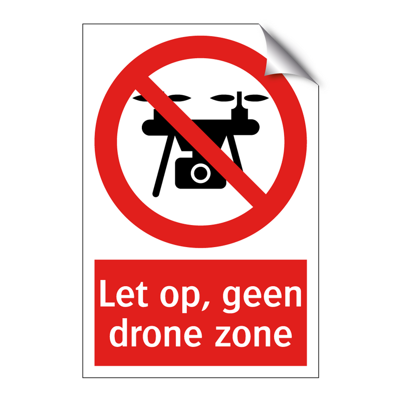 Let op, geen drone zone
