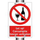 Let op! Consumptie binnen verboden