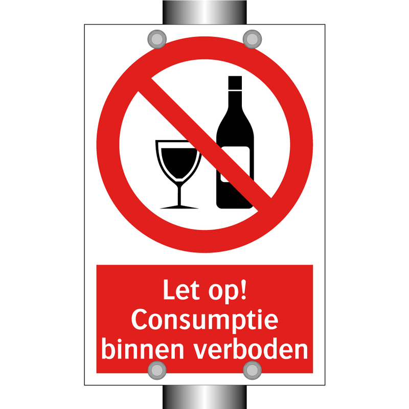 Let op! Consumptie binnen verboden