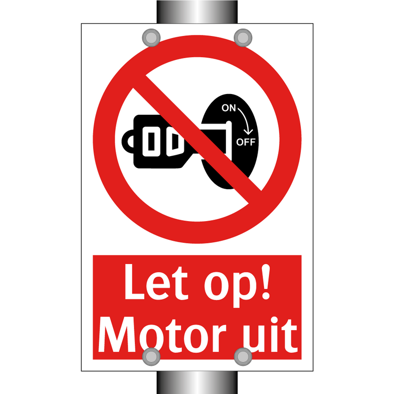 Let op! Motor uit