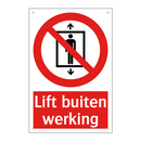 Lift buiten werking