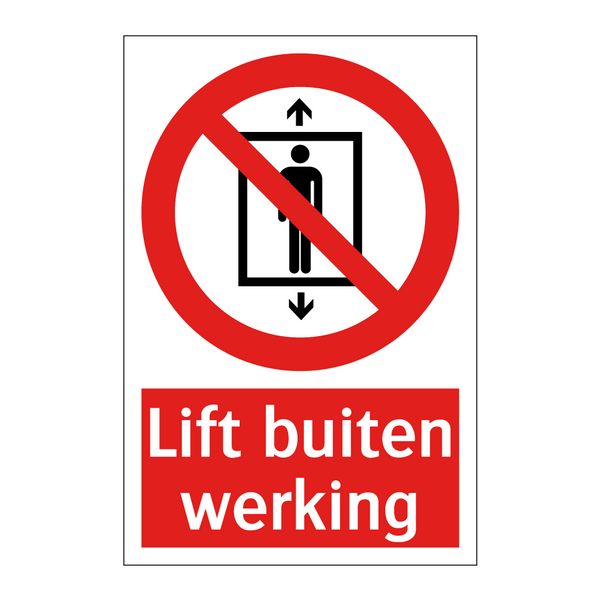 Lift buiten werking