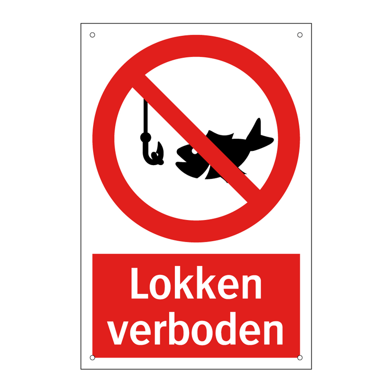 Lokken verboden