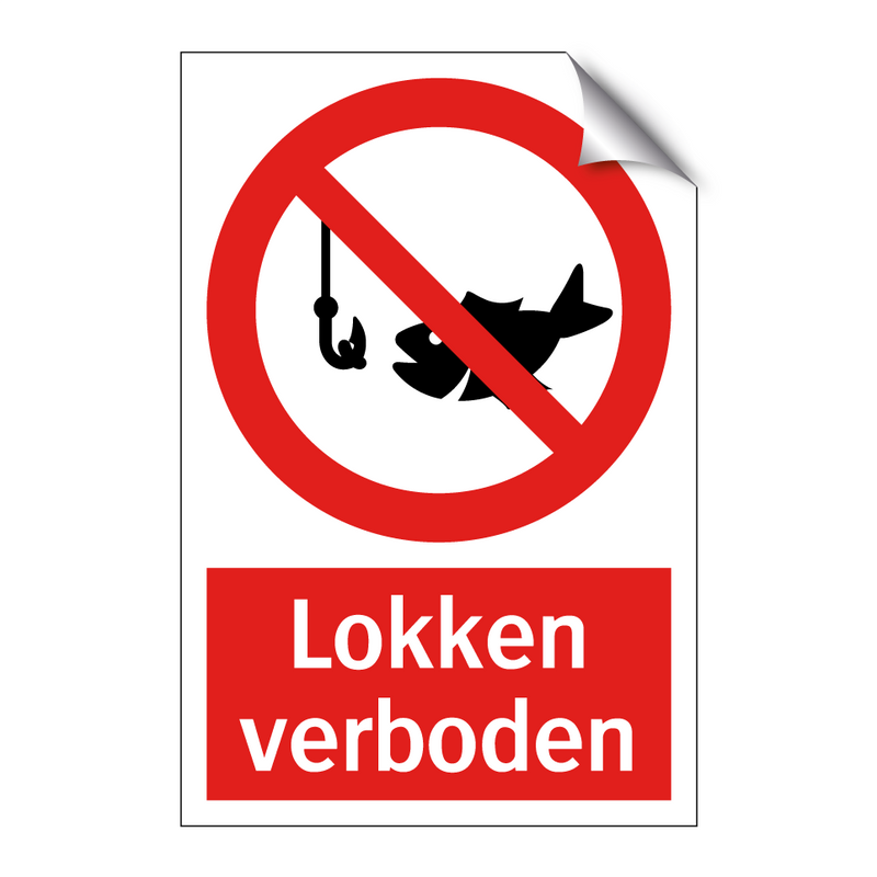 Lokken verboden